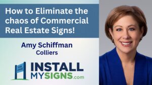 InstallMySigns Showcases Partnership with Colliers Through Commercial Real Estate Sign Project Management Software
